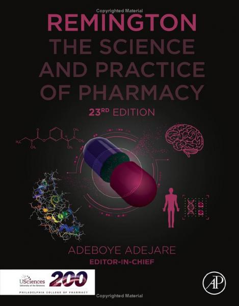 Remington: The Science and Practice of Pharmacy (Remington: The Science and Practiice of Pharmacy)(2020) 23rd Edition - فارماکولوژی