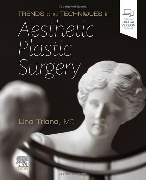 روندها و تکنیک ها در جراحی پلاستیک زیبایی - جراحی