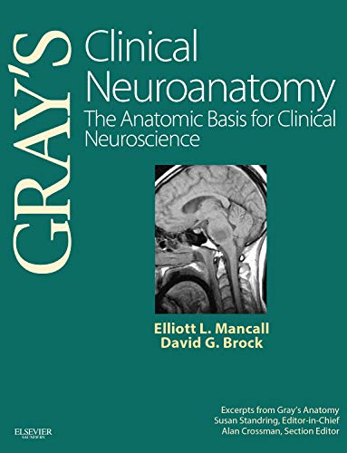 عصب آناتومی بالینی گری: مبنای آناتومیک برای علوم اعصاب بالینی - آناتومی