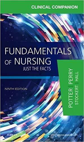 Clinical Companion for Fundamentals of Nursing: Just the Facts 2016 - پرستاری