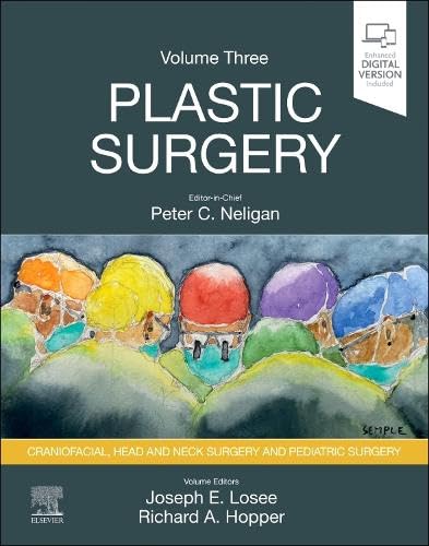 جراحی پلاستیک نلیگان : جلد 3: جراحی جمجمه صورت، سر و گردن و جراحی پلاستیک کودکان - جراحی