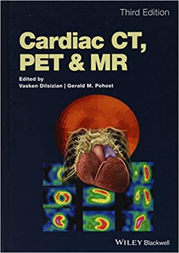 Cardiac CT, PET and MR 2019 - قلب و عروق