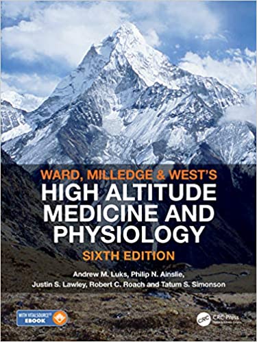 Ward, Milledge and West’s High Altitude Medicine and Physiology 2021 - فیزیولوژی