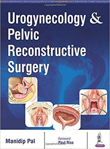 Urogynecology & Pelvic Reconstructive Surgery 2016 - زنان و مامایی