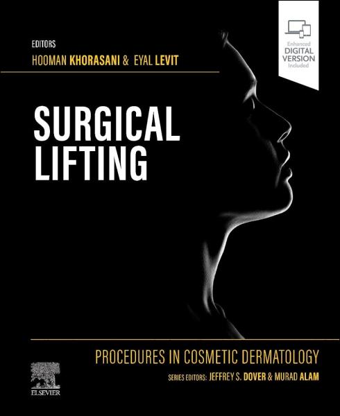 Procedures in Cosmetic Dermatology Series: Surgical Lifting 2024 - پوست، مو، زیبایی