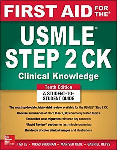 First Aid for the USMLE Step 2 CK Tenth Edition 2019 - آزمون های امریکا Step 2