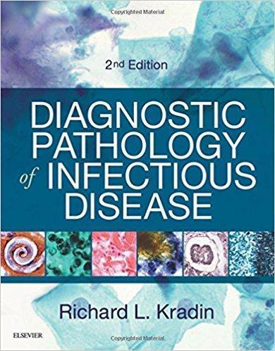Diagnostic Pathology of Infectious Disease    Richard L. Kradin 2018 - پاتولوژی