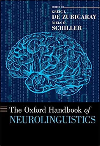 The Oxford Handbook of Neurolinguistics 2019 - نورولوژی