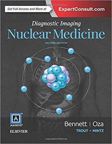 DIAGNOSTIC IMAGING NUCLEAR MEDICINE BENNETT 2016 - رادیولوژی