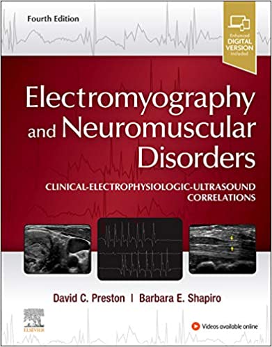 Electromyography and Neuromuscular Disorders: Clinical-Electrophysiologic-Ultrasound Correlations Shapiro 2021 - نورولوژی