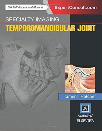 Specialty Imaging: Temporomandibular Joint 2016 - رادیولوژی