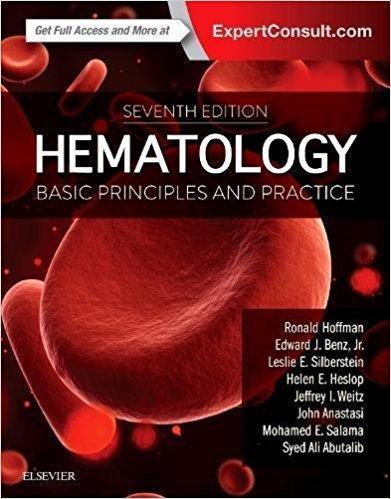 Hematology: Basic Principles and Practice Hoffman   3 Vol  2018 - داخلی خون و هماتولوژی