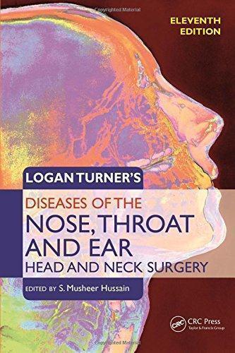  Logan Turner’s Diseases of the Nose, Throat and Ear: Head and Neck Surgery  2016 - گوش و حلق و بینی