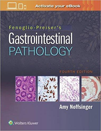 Fenoglio-Preisers Gastrointestinal Pathology  2017 - داخلی گوارش