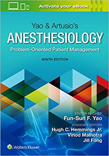   Yao & Artusio’s Anesthesiology: Problem-Oriented Patient Management 2021 - بیهوشی