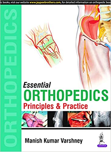 Essential Orthopedics: Principles and Practice  2019 - اورتوپدی