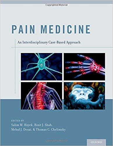 Pain Medicine: An Interdisciplinary Case-Based Approach 2015 - بیهوشی