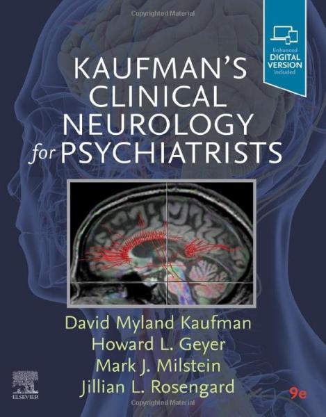 عصب شناسی بالینی کافمن برای روانپزشکان (مشکلات عمده در نورولوژی) - نورولوژی