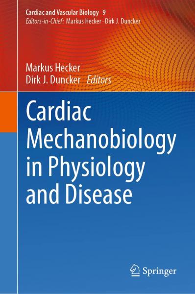 مکانوبیولوژی قلب در فیزیولوژی و بیماری - قلب و عروق
