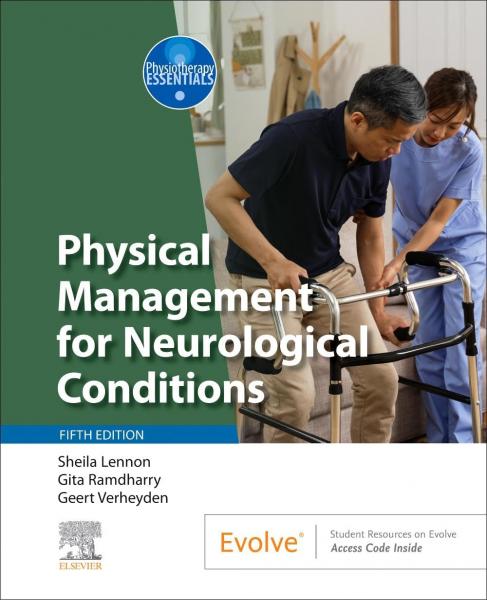 مدیریت فیزیکی برای شرایط عصبی (اصولات فیزیوتراپی) ویرایش پنجم - فیزیولوژی