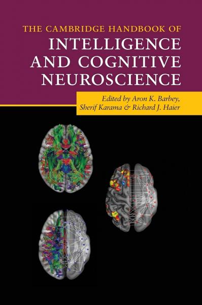 The Cambridge Handbook of Intelligence and Cognitive Neuroscience2022 - نورولوژی