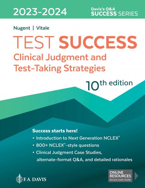 Test Success: Clinical Judgment and Test-Taking Strategies Tenth Edition 2024 - علوم آزمایشگاهی