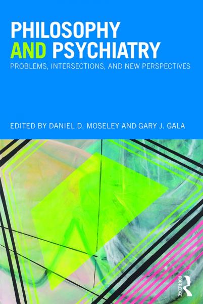 PHILOSOPHY AND PSYCHIATRY  2015 - روانپزشکی