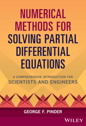 روش های عددی برای حل معادلات دیفرانسیل جزئی: مقدمه ای جامع برای دانشمندان و مهندسان - خلاصه دروس