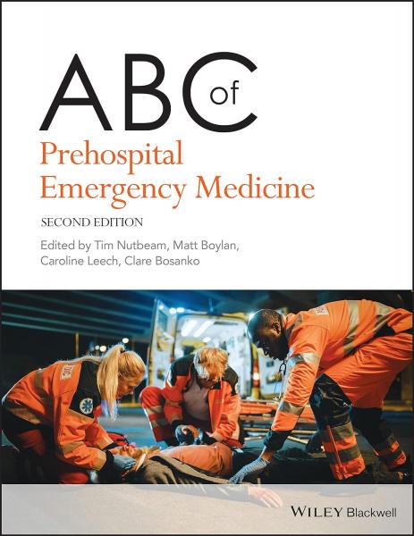 ABC of Prehospital Emergency Medicine (ABC Series) 2nd Edition 2023 - اورژانس