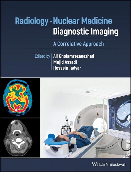 تصویربرداری تشخیصی رادیولوژی-پزشکی هسته ای: رویکرد همبستگی 2023 - رادیولوژی