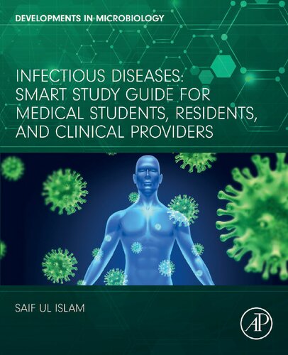 Infectious Diseases: Smart Study Guide for Medical Students, Residents, and Clinical Providers (Developments in Microbiology) 2023 - میکروب شناسی و انگل