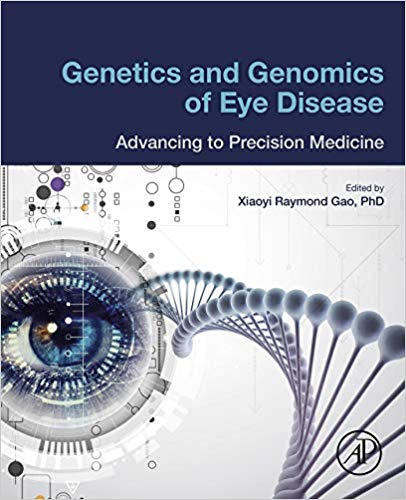 Genetics and Genomics of Eye Disease: Advancing to Precision Medicine 2020 - چشم