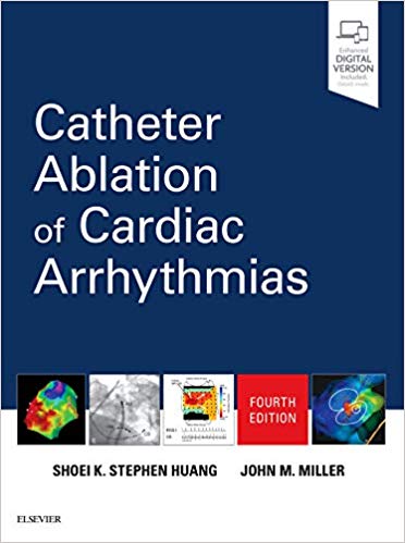 Catheter Ablation of Cardiac Arrhythmias+ video  2020 - قلب و عروق