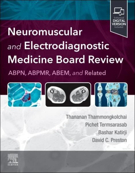 Neuromuscular and Electrodiagnostic Medicine Board Review 2025 - نورولوژی