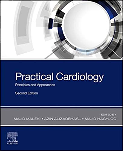Practical Cardiology: Principles and Approaches 2022 - قلب و عروق