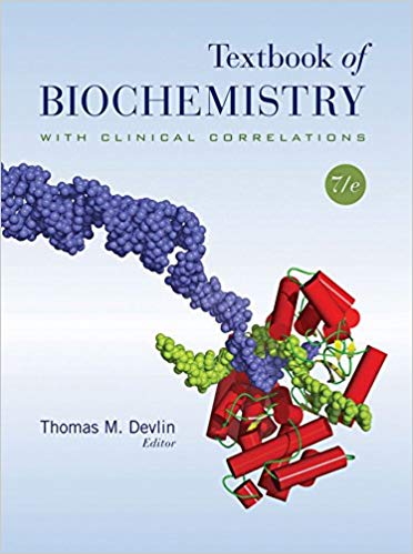 Textbook of Biochemistry with Clinical Correlations 2011 - بیوشیمی