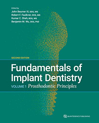 Fundamentals of Implant Dentistry, Volume 1: Prosthodontic Principles 2022 - دندانپزشکی