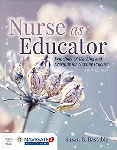 Nurse as Educator: Principles of Teaching and Learning for Nursing Practice 2 Vol 2019 - پرستاری