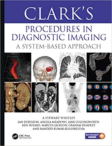 Clark’s Procedures in Diagnostic Imaging-A System-Based Approach 2020 - رادیولوژی