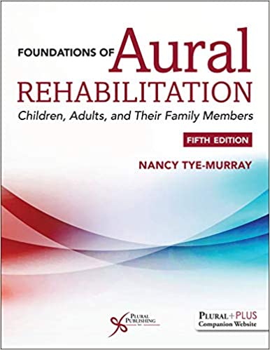 Foundations of Aural Rehabilitation: Children, Adults, and their Family Members 2020 - معاینه فیزیکی و شرح و حال