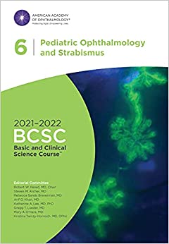 Pediatric Ophthalmology and Strabismus Section 06 2021-2022 - چشم