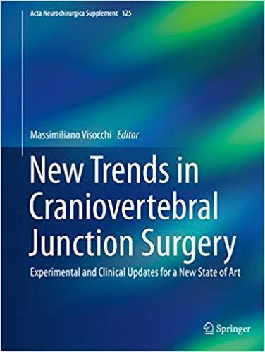New Trends in Craniovertebral Junction Surgery 2019 - نورولوژی