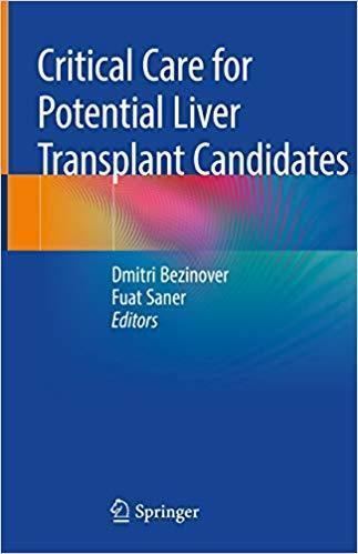 Critical Care for Potential Liver Transplant Candidates 2019 - داخلی گوارش