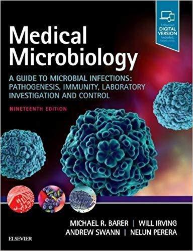 Medical Microbiology  A Guide to Microbial Infections: Pathogenesis, Immunity, Laboratory Investigation and Control 2018 - میکروب شناسی و انگل