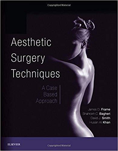 Aesthetic Surgery Techniques: A Case-Based Approach 2019 - جراحی