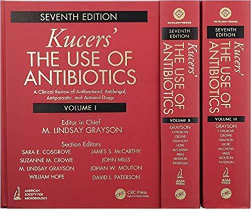KucersThe Use of Antibiotics 2017 - فارماکولوژی