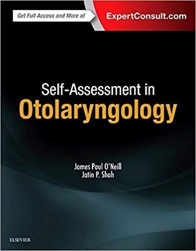 Self-Assessment in Otolaryngology  2017 - گوش و حلق و بینی